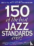  - 150 Of The Best Jazz Standards Ever