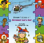 Julie Kingdon, Leo Broadley - Brrmm! Let's Go! In French and English