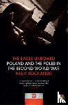 Kochanski, Halik - The Eagle Unbowed