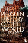 Roberts, J M, Westad, Odd Arne - The Penguin History of the World