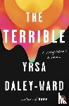 Daley-Ward, Yrsa - The Terrible