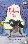 Matthews, Andrew - A Shakespeare Story: Richard III