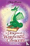 d'Lacey, Chris - The Dragons Of Wayward Crescent: Gruffen