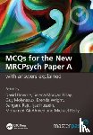 Browne, David, Pillay, Selena Morgan - MCQs for the New MRCPsych Paper A with Answers Explained