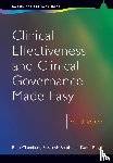 Chambers, Ruth, Boath, Elizabeth (Staffordshire University, Rogers, David - Clinical Effectiveness and Clinical Governance Made Easy