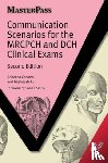 Casans, Rebecca, Lal, Mithilesh - Communication Scenarios for the MRCPCH and DCH Clinical Exams