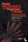 Gotzsche, Peter - Deadly Medicines and Organised Crime