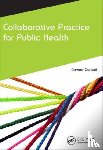 Gurbutt, Dawne - Collaborative Practice for Public Health