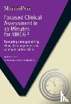 Khan, Israr Ahmad - Focused Clinical Assessment in 10 Minutes for MRCGP