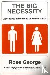 George, Rose - The Big Necessity