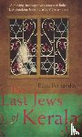 Fernandes, Edna - The Last Jews Of Kerala