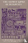 Hollis, Edward (Edinburgh College of Art) - The Secret Lives Of Buildings