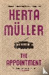 Muller, Herta - The Appointment