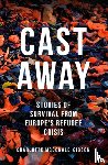 McDonald-Gibson, Charlotte - Cast Away