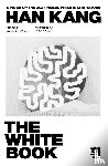 Kang, Han (Y) - The White Book