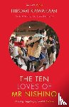 Kawakami, Hiromi (Y) - The Ten Loves of Mr Nishino
