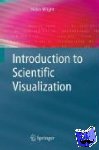 Wright, Helen - Introduction to Scientific Visualization