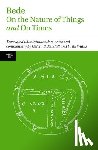 Bede - Bede: On the Nature of Things and On Times