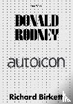 Birkett, Richard - Donald Rodney