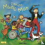  - I am the Music Man
