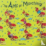  - The Ants Go Marching
