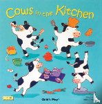  - Cows in the Kitchen