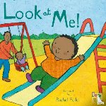  - Look at Me!