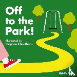  - Off to the Park!
