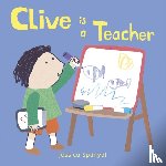 Spanyol, Jessica - Clive is a Teacher