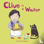 Spanyol, Jessica - Clive is a Waiter