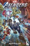 Zub, Jim - Marvel's Avengers: Road To A-Day