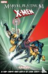Various - Marvel Platinum: The Definitive X-Men Reloaded