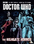 Roger Langridge, Jonathan Morris, Mike Collins - Doctor Who: The Highgate Horror