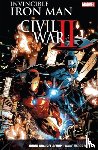 Bendis, Brian Michael - Invincible Iron Man Vol. 3: Civil War II