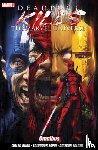 Bunn, Cullen - Deadpool Kills the Marvel Universe Omnibus