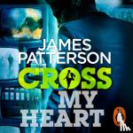 James Patterson - Cross My Heart