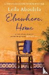 Aboulela, Leila - Elsewhere, Home