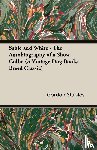 Stables, Gordon - Sable and White - The Autobiography of a Show Collie (A Vintage Dog Books Breed Classic)