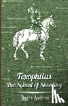 Ascham, Roger - Toxophilus - the School of Shooting