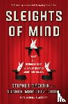 Martinez-Conde, Susana, Macknik, Stephen, Blakeslee, Sandra - Sleights of Mind