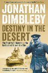 Dimbleby, Jonathan - Destiny in the Desert