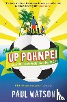 Watson, Paul - Up Pohnpei