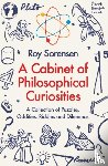Sorensen, Roy - A Cabinet of Philosophical Curiosities