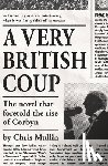 Mullin, Chris - A Very British Coup