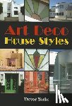 Yorke, Trevor - Art Deco House Styles