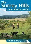 Staines, David - The Surrey Hills A Dog Walker's Guide (20 Dog Walks)