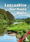 Burton, Nick - Lancashire Year Round Walks
