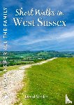 Weller, David - Short Walks in West Sussex