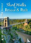 Vile, Nigel - Short Walks near Bristol & Bath