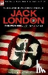 London, Jack - Jack London 2 - The Iron Heel and other stories